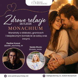 „ZDROWE RELACJE” 1- dniowe Warsztaty 28.11 Monachium
